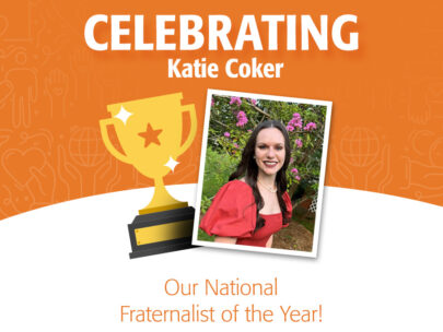 Image includes the words "Celebrating Katie Coker, Our National Fraternalist of the Year!" The graphic includes a photo of Katie Coker. Next to her photo is a gold illustration of a trophy. The background of the top half of the image is orange, and the bottom half is white.