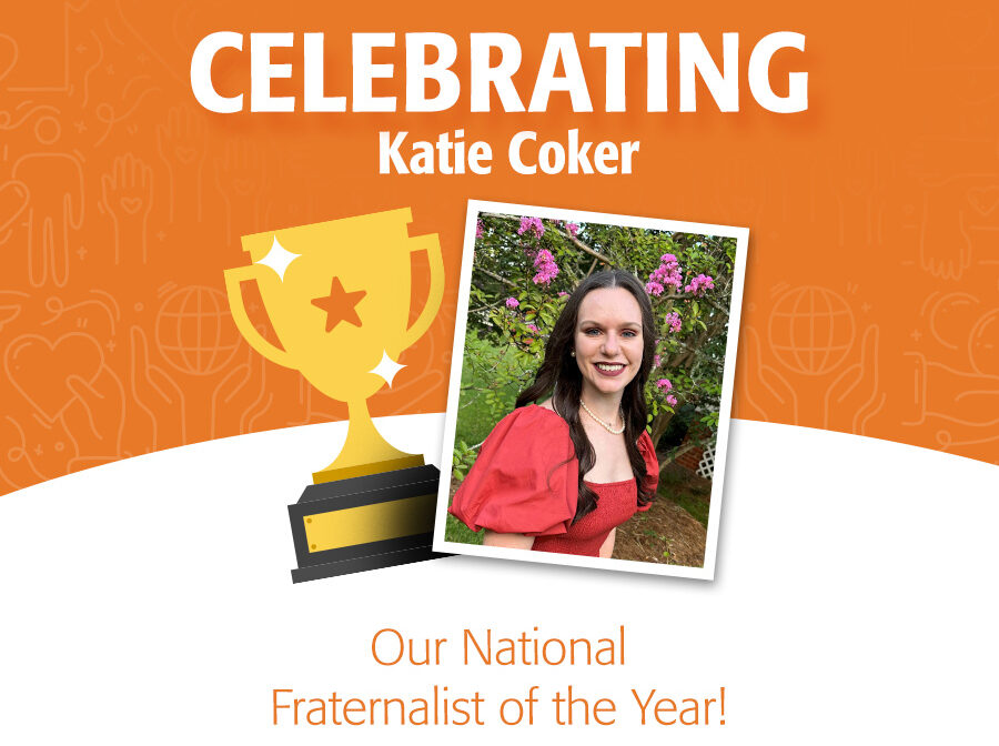 Image includes the words "Celebrating Katie Coker, Our National Fraternalist of the Year!" The graphic includes a photo of Katie Coker. Next to her photo is a gold illustration of a trophy. The background of the top half of the image is orange, and the bottom half is white.