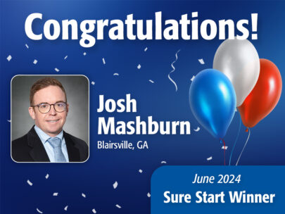 Graphic has a blue background and says "Congratulations! Josh Mashburn, Blairsville, GA, June 2024 Sure Start Winner." The graphic also includes Josh's professional headshot, as well as celebratory balloons and confetti in the background.