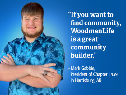 Image has a blue background and features a cutout of 18-year-old member Mark Gabbie. Alongside the photo of him is the copy: "If you want to find community, WoodmenLife is a great community builder." - Mark Gabbie, President of Chapter 1439 in Harrisburg, AR