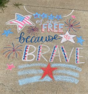 Home of the Free Because of the Brave patriotic chalk art