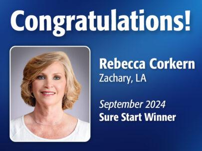 Image includes the text "Congratulations! Rebecca Corkern, Zachary, LA, September 2024 Sure Start Winner." Image includes Rebecca's professional headshot and has a dark blue, textured background.