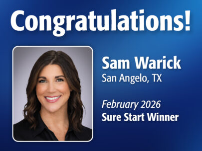 Image includes the text "Congratulations! Sam Warick, San Angelo, TX, February 2026 Sure Start Winner." Image includes Sam's professional headshot and has a dark blue, textured background.